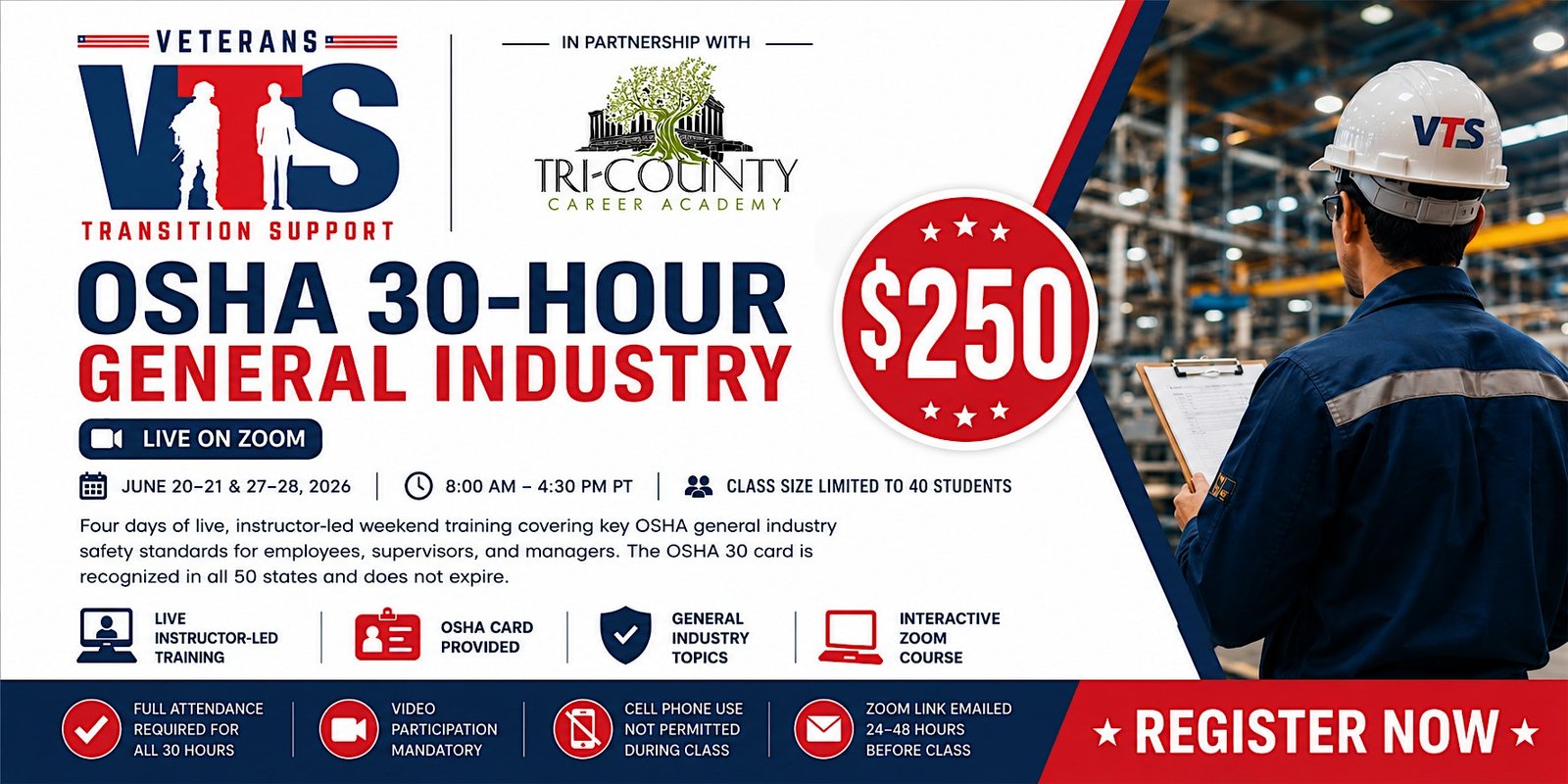 Veterans Transition Support - ZOOM OSHA 30-Hour General Safety Course | JUNE 20-21,27-28 2