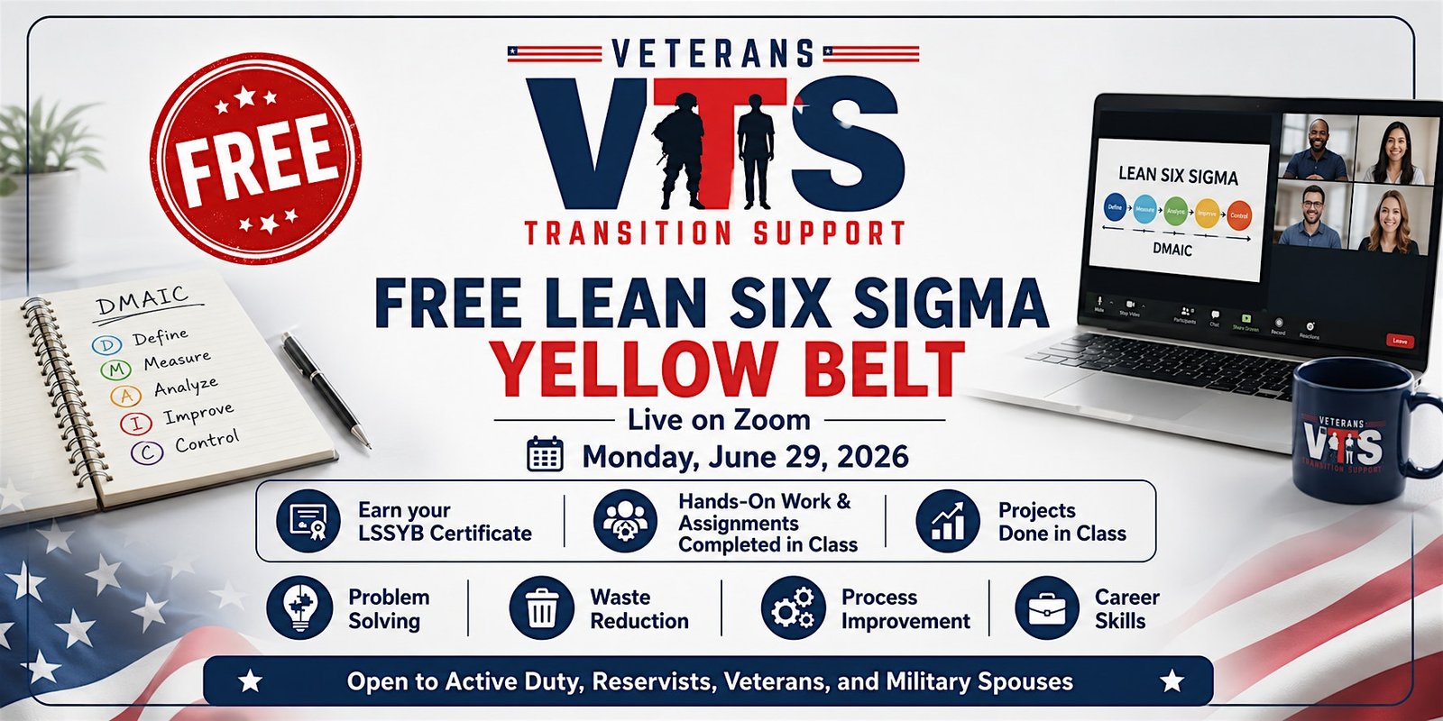 Veterans Transition Support - FREE Lean Six Sigma Yellow Belt | Live | June 29 2026